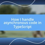 How I handle asynchronous code in TypeScript