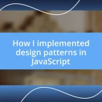 How I implemented design patterns in JavaScript