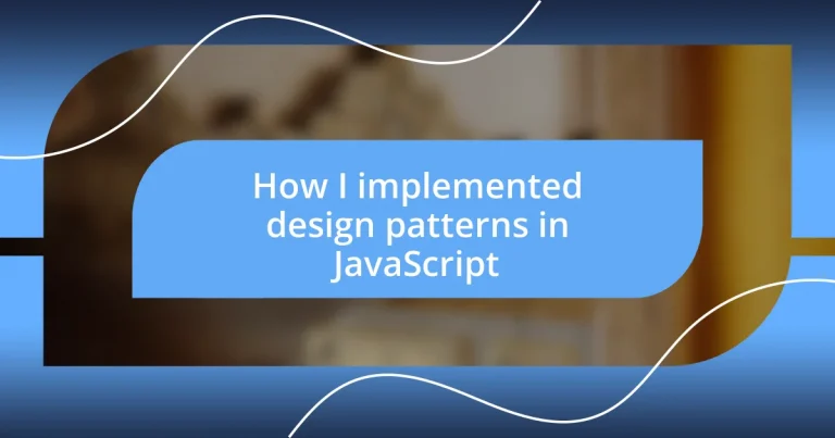 How I implemented design patterns in JavaScript