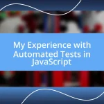 My Experience with Automated Tests in JavaScript