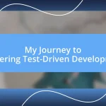 My Journey to Mastering Test-Driven Development