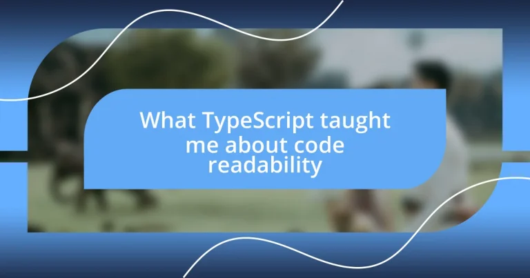 What TypeScript taught me about code readability