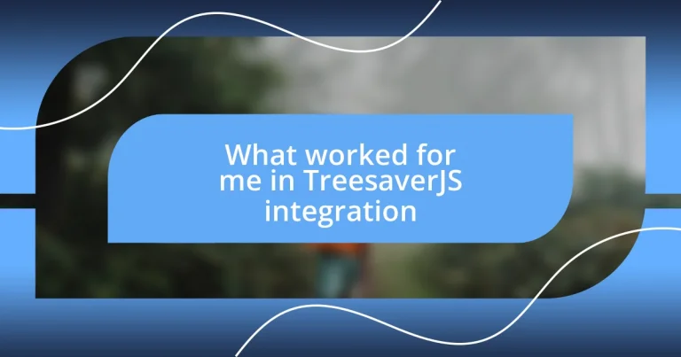 What worked for me in TreesaverJS integration